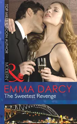 The Sweetest Revenge Emma Darcy