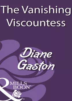 The Vanishing Viscountess Diane Gaston