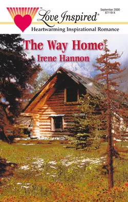 The Way Home Irene Hannon