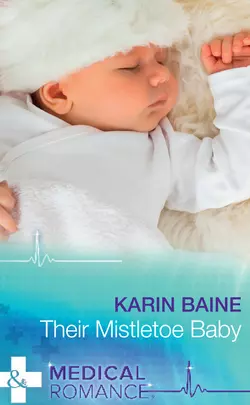 Their Mistletoe Baby, Karin Baine