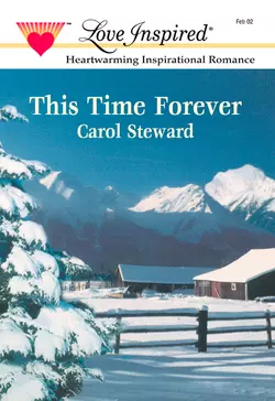 This Time Forever, Carol Steward