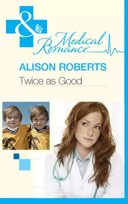 Twice as Good Alison Roberts