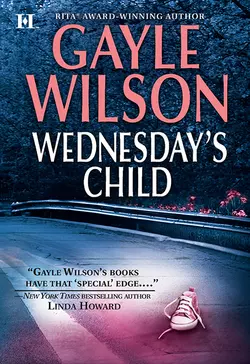 Wednesday′s Child, Gayle Wilson