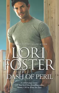 Dash of Peril, Lori Foster