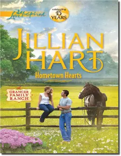 Hometown Hearts Jillian Hart