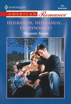 Husbands, Husbands...Everywhere!, Sharon Swan