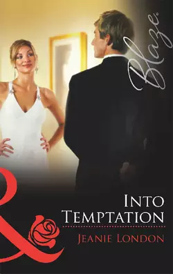 Into Temptation Jeanie London