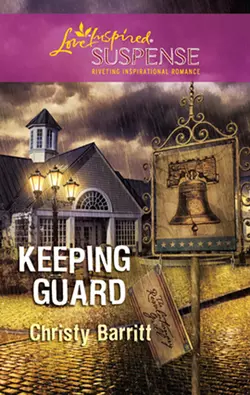 Keeping Guard, Christy Barritt