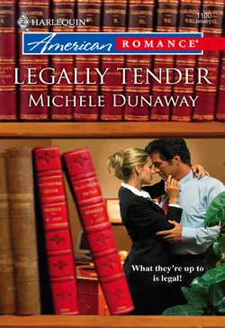 Legally Tender, Michele Dunaway