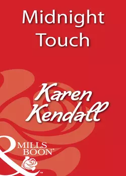 Midnight Touch Karen Kendall