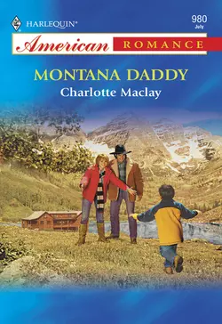 Montana Daddy, Charlotte Maclay