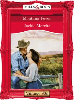 Montana Fever, Jackie Merritt