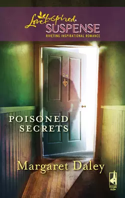 Poisoned Secrets, Margaret Daley