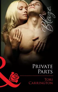 Private Parts, Tori Carrington