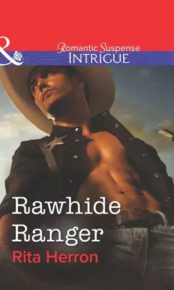 Rawhide Ranger, Rita Herron