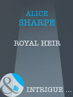 Royal Heir Alice Sharpe