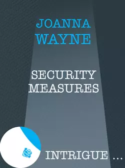 Security Measures Joanna Wayne