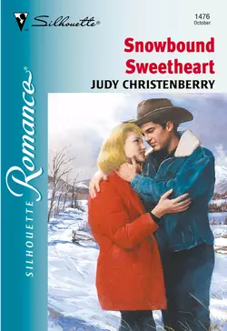 Snowbound Sweetheart, Judy Christenberry