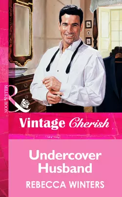 Undercover Husband Rebecca Winters