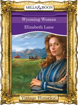 Wyoming Woman, Elizabeth Lane