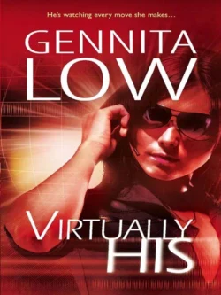 Virtually His, Gennita Low