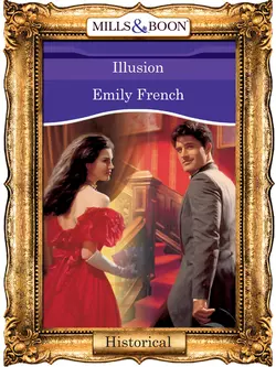 Illusion, Emily French