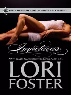 Impetuous, Lori Foster