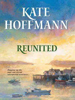 Reunited, Kate Hoffmann