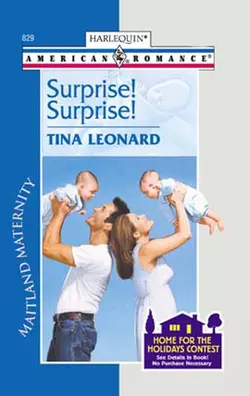 Surprise! Surprise!, Tina Leonard