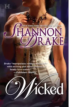 Wicked, Shannon Drake