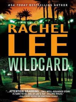 Wildcard, Rachel Lee