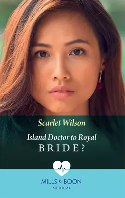 Island Doctor To Royal Bride?, Scarlet Wilson