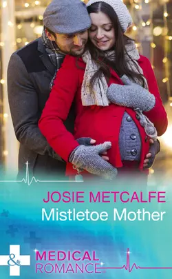 Mistletoe Mother Josie Metcalfe