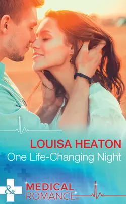 One Life-Changing Night Louisa Heaton