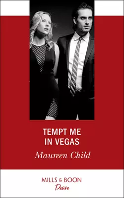 Tempt Me In Vegas Maureen Child