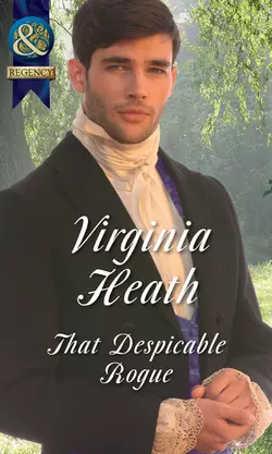 That Despicable Rogue Virginia Heath