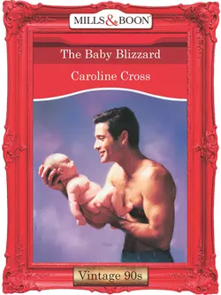 The Baby Blizzard Caroline Cross