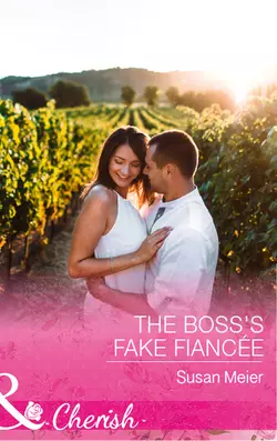 The Boss′s Fake Fiancée, SUSAN MEIER