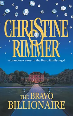 The Bravo Billionaire, Christine Rimmer