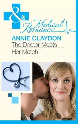 The Doctor Meets Her Match, Annie Claydon