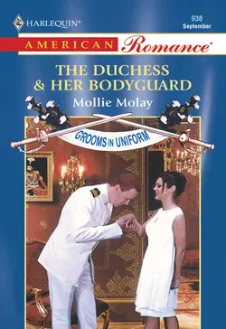 The Duchess and Her Bodyguard, Mollie Molay