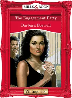 The Engagement Party Barbara Boswell