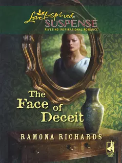 The Face of Deceit Ramona Richards