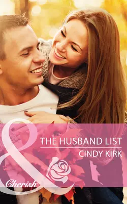 The Husband List, Cindy Kirk