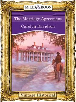 The Marriage Agreement Carolyn Davidson