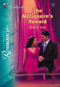 The Millionaire′s Reward Angie Ray