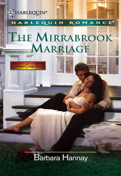 The Mirrabrook Marriage, Barbara Hannay