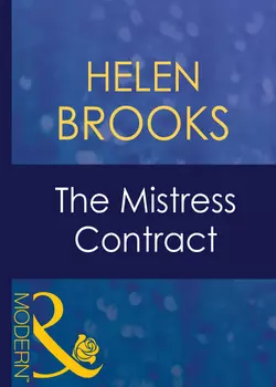 The Mistress Contract, HELEN BROOKS