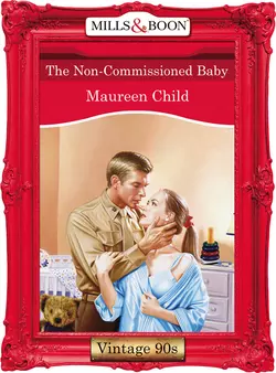 The Non-Commissioned Baby Maureen Child