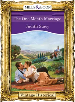 The One Month Marriage, Judith Stacy